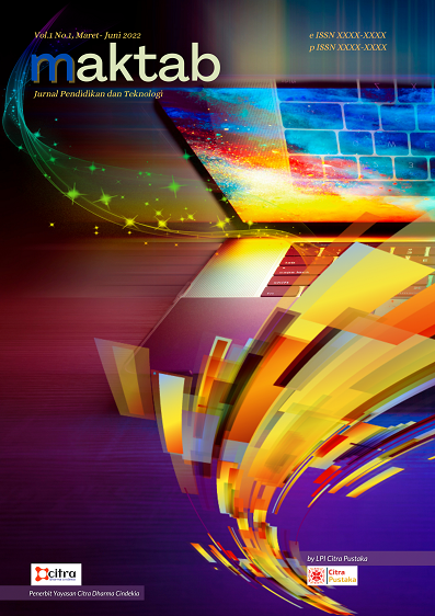 maktab: Jurnal Pendidikan dan Teknologi